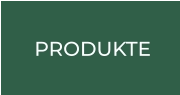 PRODUKTE